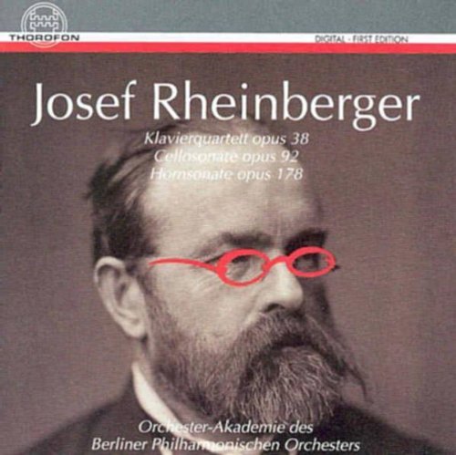 Josef Gabriel Rheinberger/Chamber Music@Gobel Horst