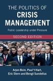 Arjen Boin The Politics Of Crisis Management Public Leadership Under Pressure 0002 Edition; 