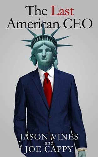 Jason Vines The Last American Ceo 