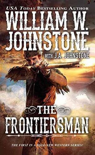 Johnstone,William W./ Johnstone,J. A./The Frontiersman