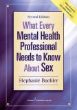 Stephanie Buehler What Every Mental Health Professional Needs To Kno 0002 Edition; 