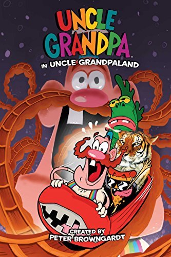 Peter Browngardt/Uncle Grandpa in Uncle Grandpaland
