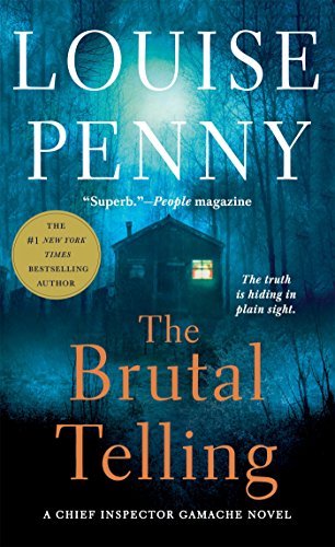 Louise Penny The Brutal Telling 