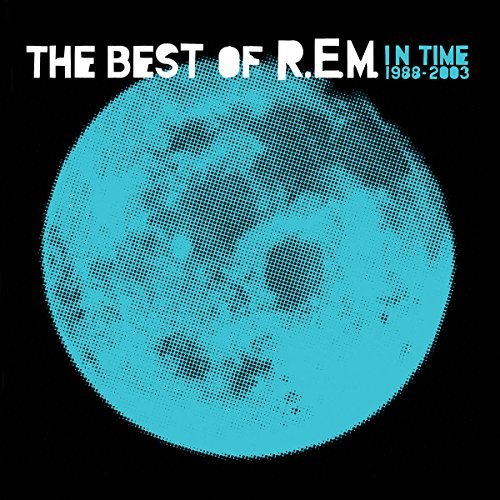 R.E.M./In Time: The Best Of R.E.M. 1988-2003