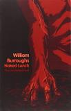 William Burroughs Naked Lunch The Restored Text 