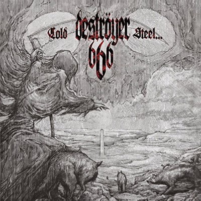 Destroyer 666/Cold Steel... For An Iron Age