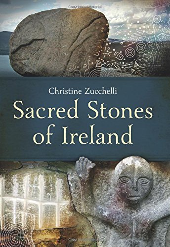 Christine Zucchelli Sacred Stones Of Ireland 0002 Edition; 