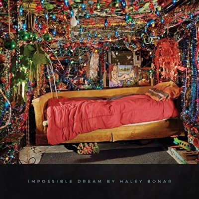 Haley Bonar/Impossible Dream