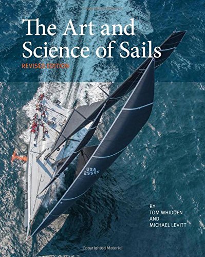 Tom Whidden The Art And Science Of Sails 0002 Edition; 