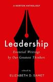 Elizabeth D. Samet Leadership Essential Writings By Our Greatest Thinkers A No 
