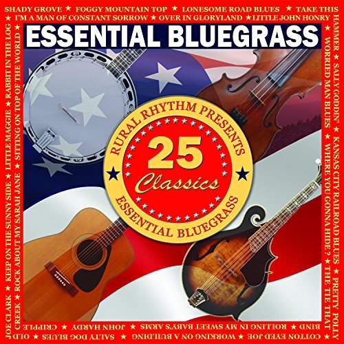 Essential Bluegrass - 25 Class/Essential Bluegrass - 25 Class