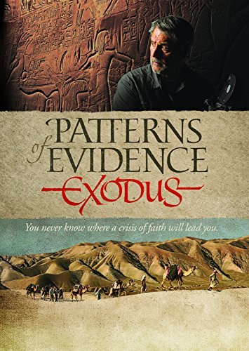 Patterns Of Evidence: Exodus/Patterns Of Evidence: Exodus