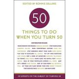 Ronnie Sellers 50 Things To Do When You Turn 50 Book 