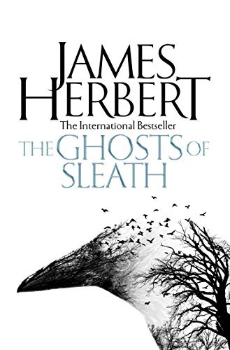 James Herbert/The Ghosts of Sleath