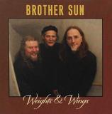Brother Sun Weights & Wings 