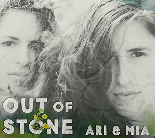 Ari And Mia/Out Of Stone