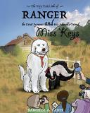 Danielle A. Vann The Very Tall Tale Of Ranger The Great Pyrenees A 