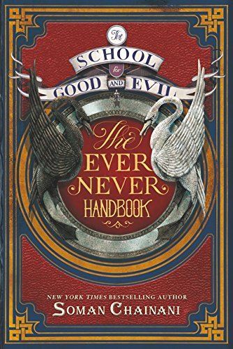Chainani,Soman/ Boghani,Ami (CON)/ Blank,Michae/The Ever Never Handbook