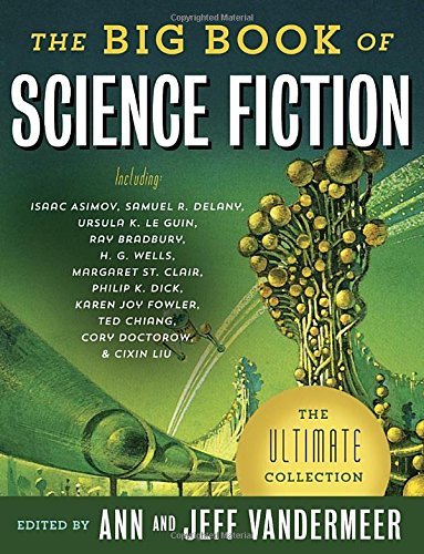 Jeff Vandermeer The Big Book Of Science Fiction 