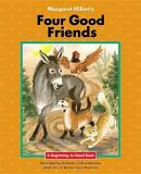 Margaret Hillert Four Good Friends 