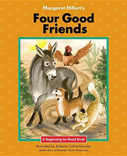 Margaret Hillert Four Good Friends 