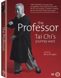 Professor Tai Chi's Journey W Professor Tai Chi's Journey W 