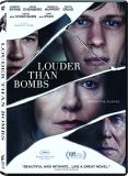 Louder Than Bombs Louder Than Bombs 