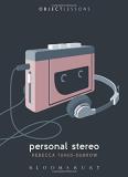 Rebecca Tuhus Dubrow Personal Stereo 