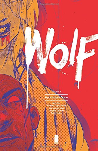 Kot,Ales/ Lopez-ortiz,Ricardo (CON)/ Loughridge,/Wolf 2