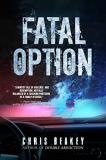 Chris Beakey Fatal Option 