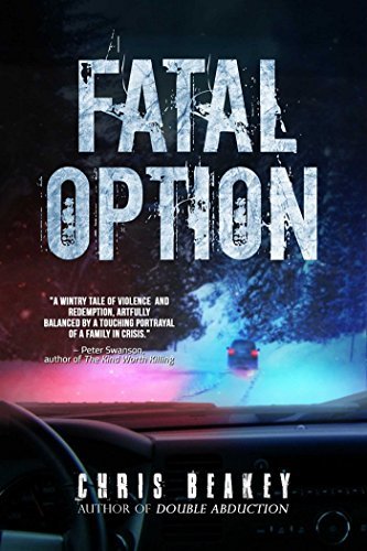 Chris Beakey Fatal Option 