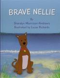 Sharalyn Morrison Andrews Brave Nellie 