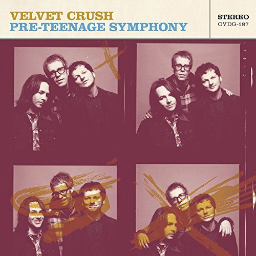 Velvet Crush/Pre-Teen Symphonies