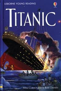 Anna Claybourne Titanic 