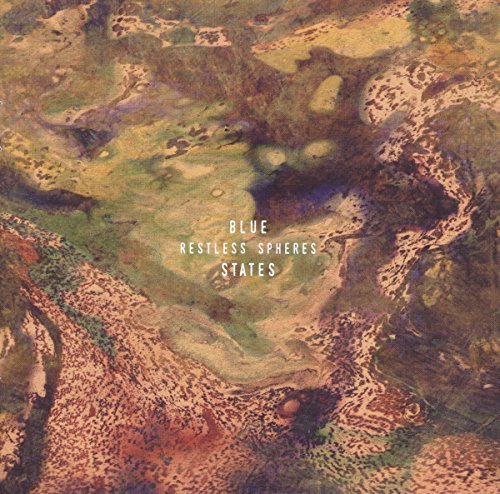 Blue States/Restless Speres
