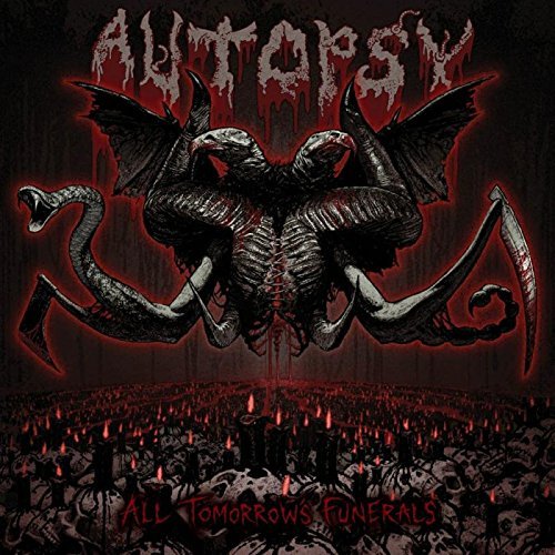 Autopsy/All Tomorrow's Funerals