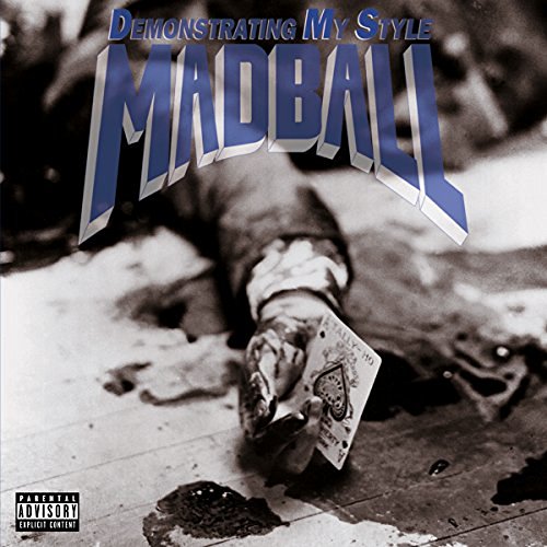 Madball/Demonstrating My Style@Import-Eu
