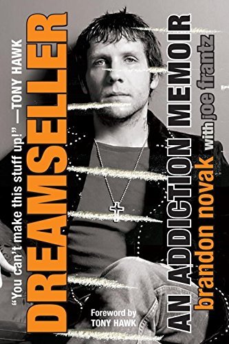 Brandon Novak/Dreamseller@An Addiction Memoir@Reprint