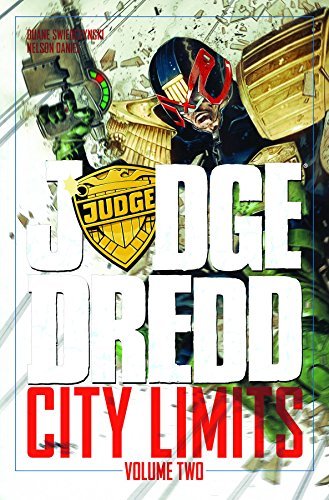 Duane Swierczynski/Judge Dredd@ City Limits, Volume 2