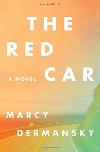 Marcy Dermansky/The Red Car