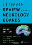 Alexander D. Rae Grant Ultimate Review For The Neurology Boards 0003 Edition; 