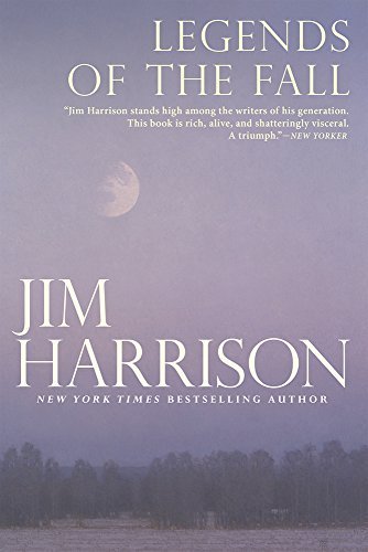 Jim Harrison Legends Of The Fall 