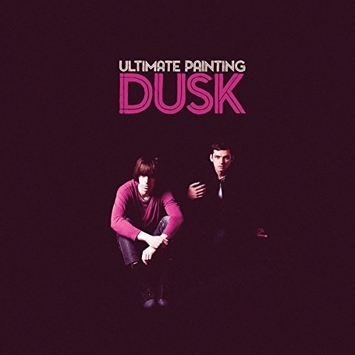 Ultimate Painting/Dusk