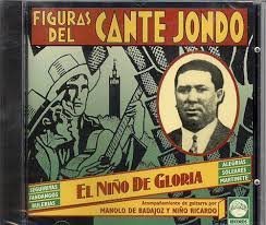 Manolo De Badajoz/Figuras Del Cante Jondo - El Nino De Gloria