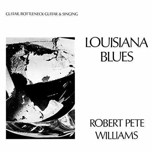 Robert Pete Williams/Louisiana Blues@Lp