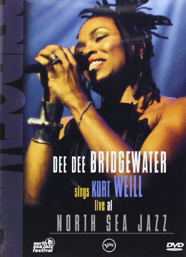 Dee Dee Bridgewater/Sings Kurt Weill Live At North