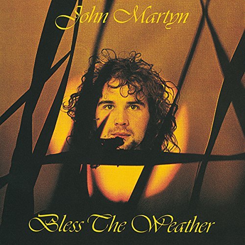 John Martyn/Bless The Weather@Remastered/Incl. Bonus Tracks