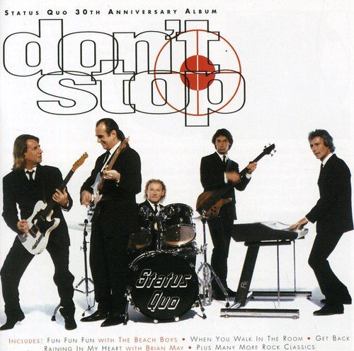 Status Quo/Don'T Stop@Import-Gbr@Incl. Bonus Tracks