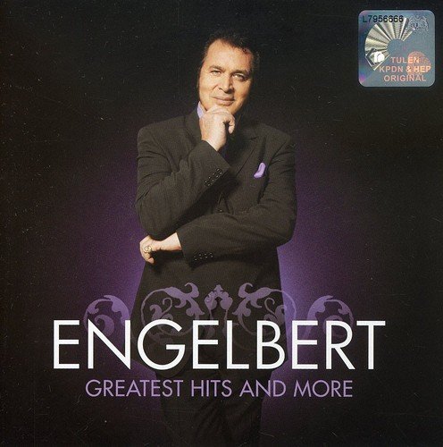 Engelbert Humperdinck/Greatest Hits & More@Import-Eu