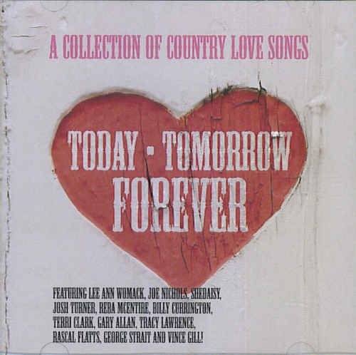 TODAY TOMORROW FOREVER/TODAY TOMORROW FOREVER